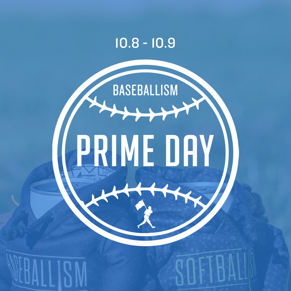 Baseballism Prime Day