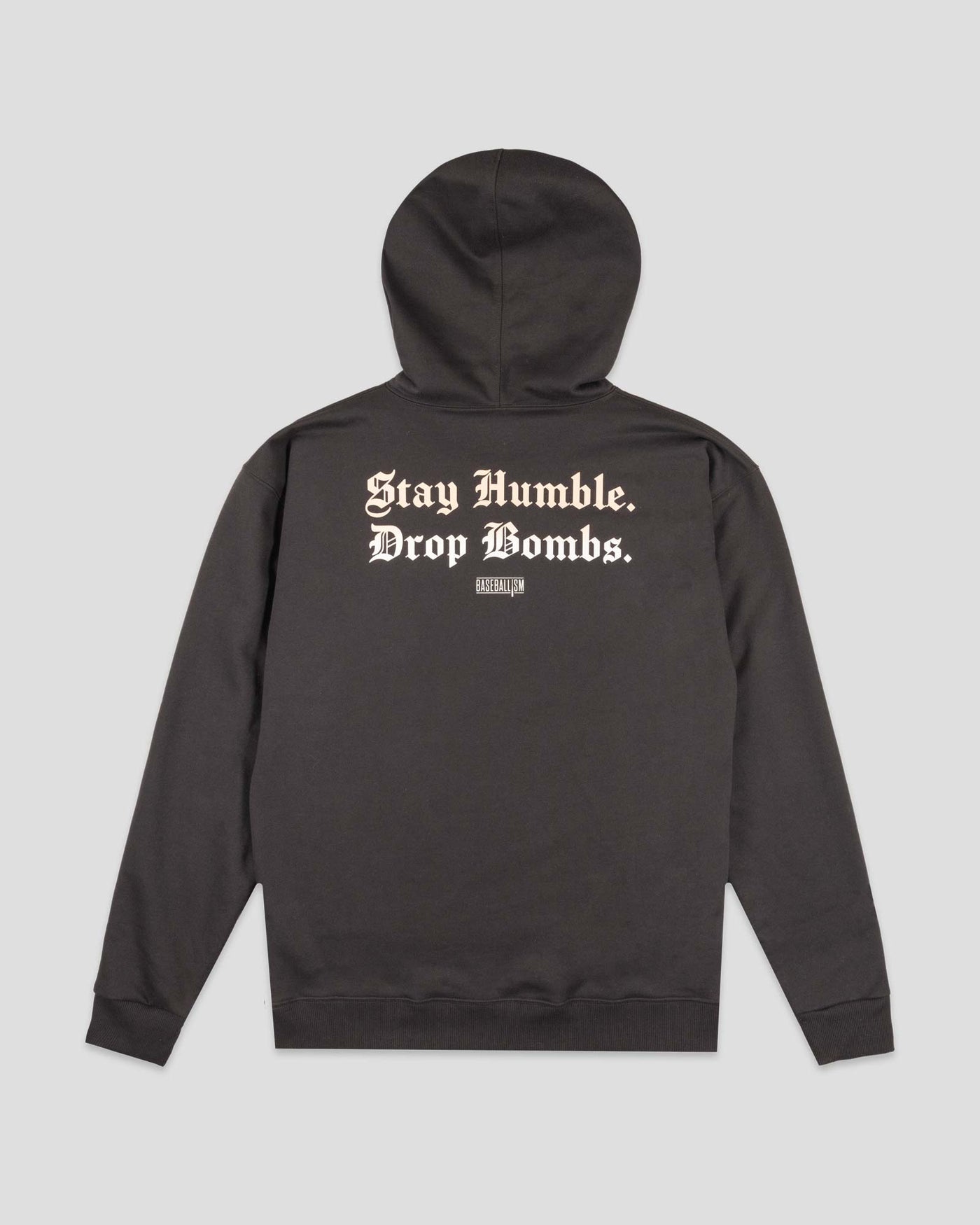 Stay Humble Drop Bombs Hoodie